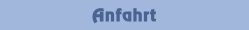 Anfahrt